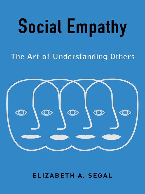 Title details for Social Empathy by Elizabeth A. Segal - Wait list